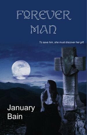Forever Man by January Bain