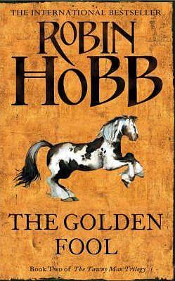 The Golden Fool by Robin Hobb