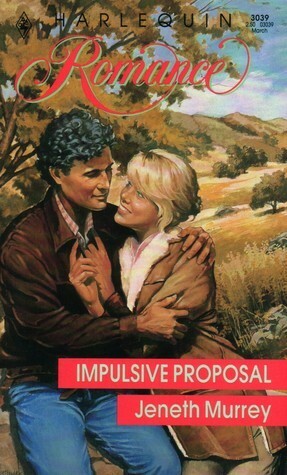 Impulsive Proposal by Jeneth Murrey