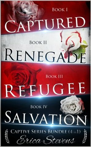 The Captive Series Bundle: Books 1-4 by Erica Stevens