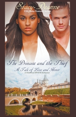 The Princess and the Thief by Stacy Deanne