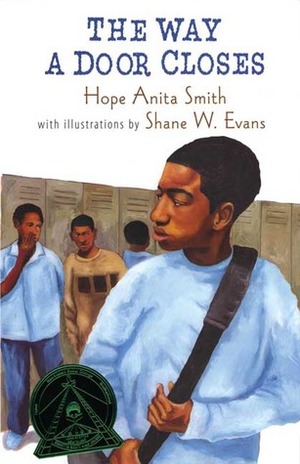 The Way a Door Closes by Shane W. Evans, Hope Anita Smith