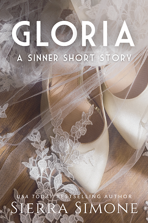Gloria by Sierra Simone, Sierra Simone