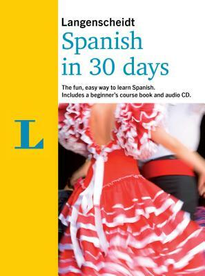 Spanish in 30 Days by Langenscheidt