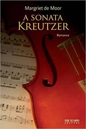 A Sonata Kreutzer by Margriet de Moor