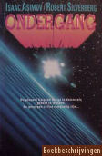 Ondergang by Robert Silverberg, Isaac Asimov, Maarten Meeuwes