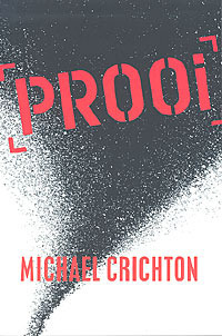 Prooi by Michael Crichton
