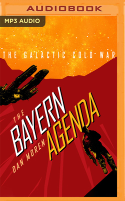 The Bayern Agenda by Dan Moren