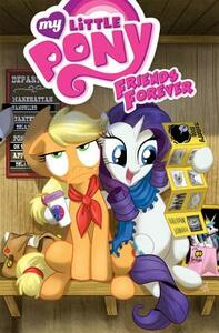 My Little Pony: Friends Forever Volume 2 by Jeremy Whitley, Katie Cook, Thomas F. Zahler