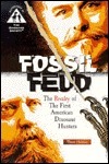 Fossil Feud: The First American Dinosaur Hunters by Thom Holmes