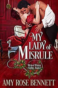 My Lady of Misrule by Amy Rose Bennett