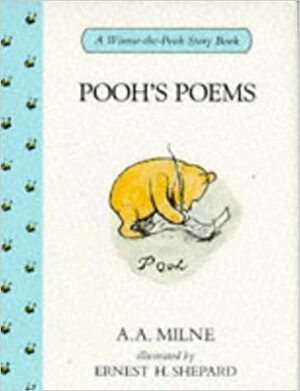 POOHS POEMS by A.A. Milne