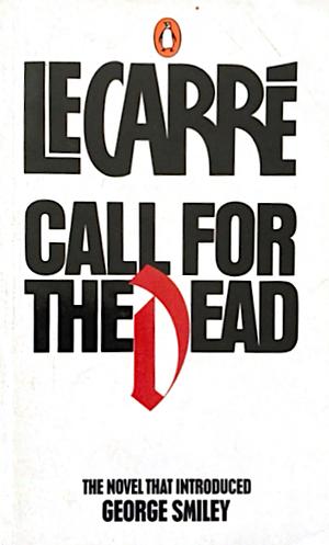 Call for the Dead by John le Carré