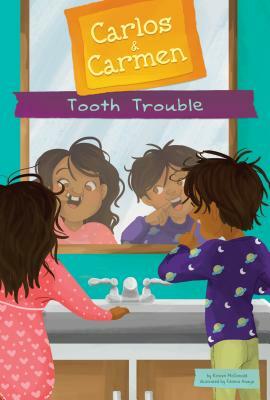 Tooth Trouble by Kirsten McDonald