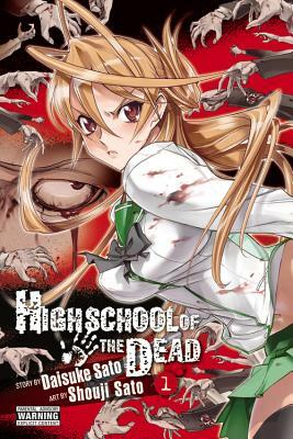 Highschool of the Dead, Vol. 1 by Daisuke Sato