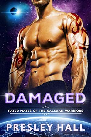 Damaged by Presley Hall