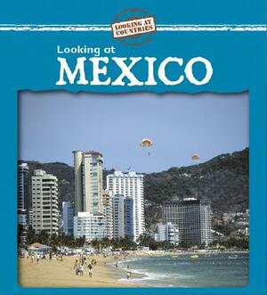 Looking at Mexico by Kathleen Pohl