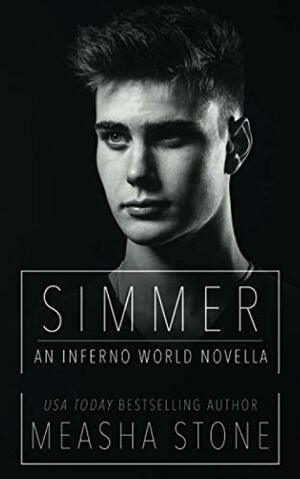 Simmer by Measha Stone