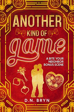 Another Kind of Game by D.N. Bryn