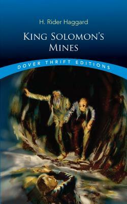 King Solomon's Mines by H. Rider Haggard