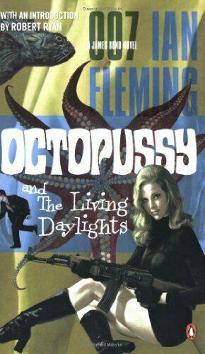 Octopussy and The Living Daylights by Ian Fleming