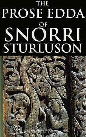 The prose Edda of Snorri Sturluson: tales from Norse mythology by Snorri Sturluson