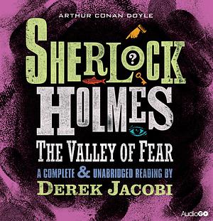 The Valley of Fear by Arthur Conan Doyle