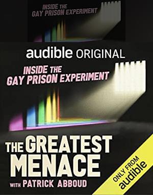 The Greatest Menace  by Simon Cunich, Patrick Abboud