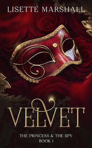 Velvet by Lisette Marshall