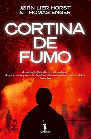 Cortina de Fumo by Jørn Lier Horst, Thomas Enger