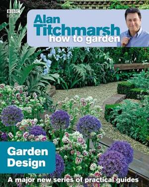 Garden Design by Alan Titchmarsh