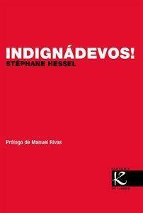 Indignádevos by Stéphane Hessel, Stéphane Hessel