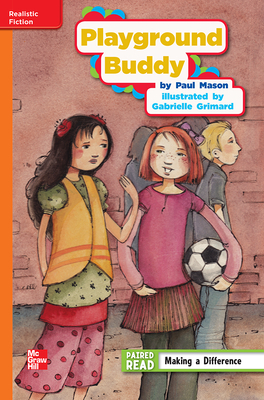 Reading Wonders Leveled Reader Playground Buddy: Approaching Unit 3 Week 2 Grade 4 by 