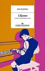 Lliçons by Ian McEwan, Jordi Martín Lloret