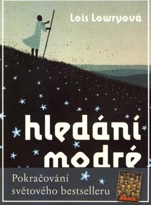 Hledání modré by Lois Lowry