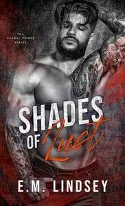 Shades of Lust by E.M. Lindsey