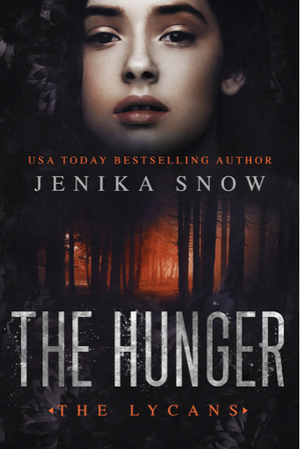 The Hunger by Jenika Snow