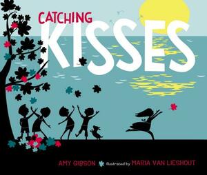 Catching Kisses by Amy Gibson
