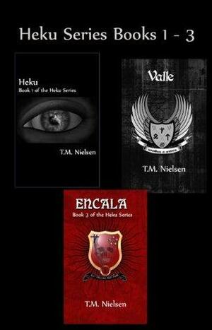 Heku Series Books 1 - 3 by T.M. Nielsen