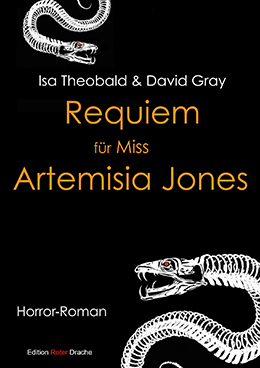 Requiem für Miss Artemisia Jones  by David Gray, Isa Theobald
