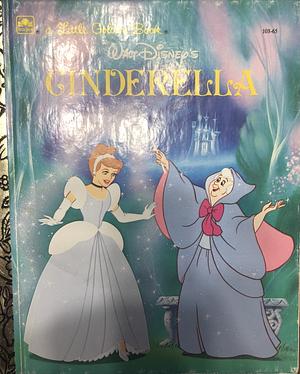 Walt Disney's Cinderella by Jim Story, Nikki Grimes, Don Williams, The Walt Disney Company