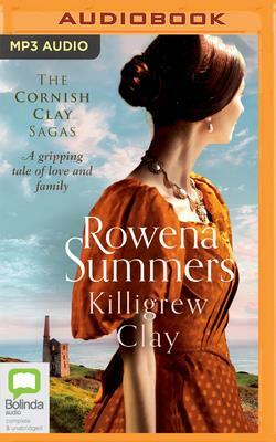 Killigrew Clay by Rowena Summers