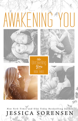 Awakening You by Jessica Sorensen