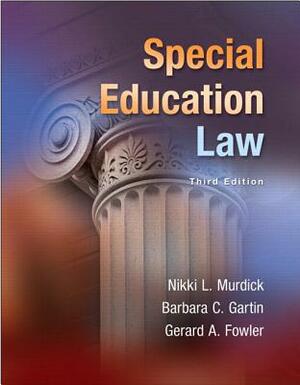 Special Education Law, Pearson Etext -- Access Card by Gerard A. Fowler, Barbara L. Gartin, Nikki L. Murdick