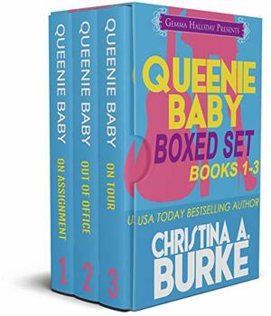 Queenie Baby Boxed Set by Christina A. Burke