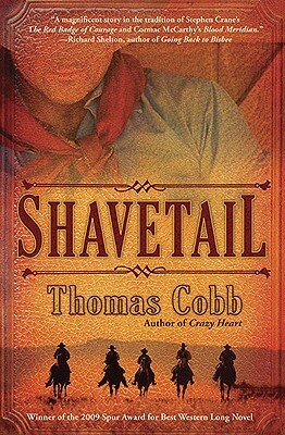 Shavetail by Thomas Cobb