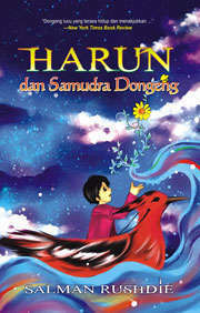 Harun dan Samudra Dongeng by Salman Rushdie, Atta Verin, Anton Kurnia