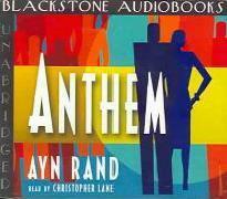 Anthem: by Ayn Rand
