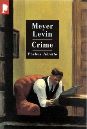 Crime by Meyer Levin