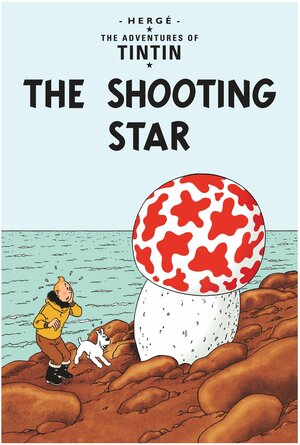 The Shooting Star by Hergé